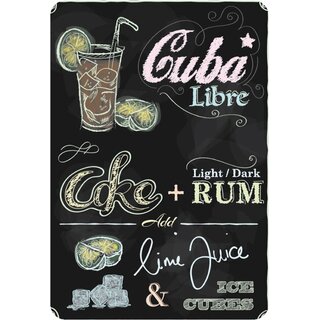 Schild Cocktailrezept "Cuba Libre, Coke Rum and lime juice, ice" 20 x 30 cm