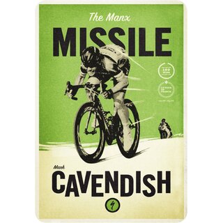 Schild Spruch "The Manx missile, Mark Cavendish" Fahrrad 20 x 30 cm   