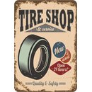 Schild Spruch "Tire shop and service, new and...