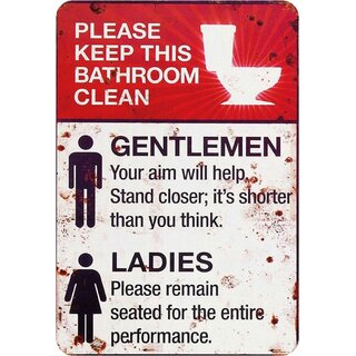 Schild Spruch "Please keep this bathroom cleen, Gentlemen Ladies" 20 x 30 cm  