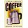 Schild Spruch "Fresh Brewed Coffee, slow roasted, rich flavor" Vintage 20 x 30 cm  