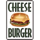 Schild Spruch "Cheese Burger" 20 x 30 cm  