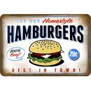 Schild Spruch "Try our homesytle Hamburgers, best in...