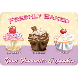 Schild Spruch "Freshly Baked, your favorite Cupcakes" 20 x 30 cm 
