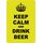 Schild Spruch "Keep calm and drink beer" 20 x 30 cm 