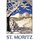 Schild Gemeinde "St. Moritz" Schnee Berge Landschaft 20 x 30 cm 