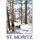 Schild Gemeinde "St. Moritz" Winter Schnee Ski 20 x 30 cm