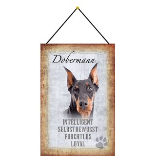 Schild Spruch "Dobermann, intelligent selbstbewusst" Hund 20 x 30 cm Blechschild mit Kordel