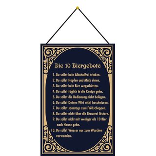 Schild Spruch "10 Biergebote, alkoholfrei Malz Wasser" 20 x 30 cm Blechschild mit Kordel
