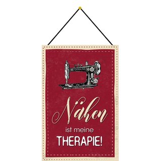 Schild Spruch "Nähen ist meine Therapie" rot 20 x 30 cm Blechschild mit Kordel