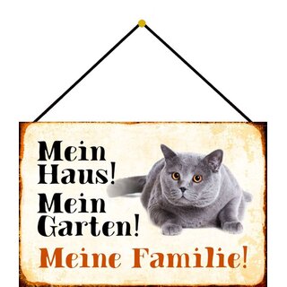 Schild Spruch "Mein Haus, Garten, Familie" Kater Katze 20 x 30 cm Blechschild mit Kordel