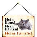 Schild Spruch "Mein Haus, Garten, Familie"...