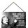 Schild Spruch "schweigt stimmt nicht zu, Idioten diskutieren" Einstein 20 x 30 cm Blechschild mit Kordel