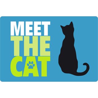 Schild Spruch "Meet the cat" blau 20 x 30 cm