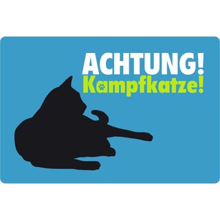 Schild Spruch "Achtung Kampfkatze" blau 20 x 30 cm 