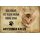 Schild Spruch "kein Heim Abysinner Katze" 20 x 30 cm