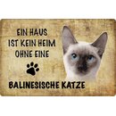 Schild Spruch kein Heim Balinesische Katze 20 x 30 cm 