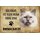 Schild Spruch "kein Heim Birma Katze" 20 x 30 cm