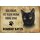 Schild Spruch "kein Heim Bombay Katze" 20 x 30 cm