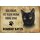 Schild Spruch "kein Heim Bombay Katze" 20 x 30 cm 