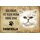 Schild Spruch "kein Heim Chinchilla Katze" 20 x 30 cm 