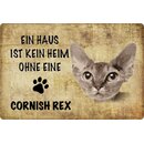 Schild Spruch "kein Heim Cornish Rex" 20 x 30 cm 