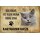 Schild Spruch "kein Heim Karthäuser Katze" 20 x 30 cm 