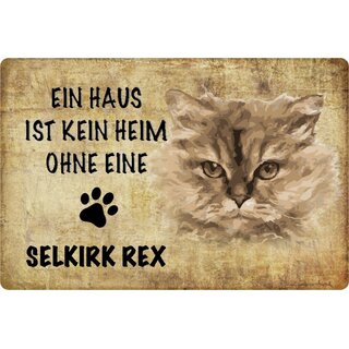 Schild Spruch "kein Heim ohne Selkirk Rex" 20 x 30 cm 