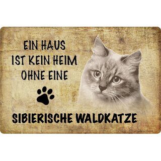 Schild Spruch "kein Heim Sibierische Waldkatze" 20 x 30 cm 