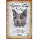 Schild Spruch "Russisch Blau Katze, freundlich...