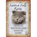 Schild Spruch "Scottish Fold Katze, freundlich...