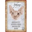 Schild Spruch "Spyhnx, abgehärtet ausgeglichen...