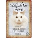 Schild Spruch "Türkische Van Katze, elegant...