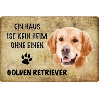 Schild Spruch "Haus kein Heim ohne Golden Retriever" Hund 20 x 30 cm 