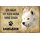 Schild Spruch "Haus kein Heim ohne Samojeden" Hund 20 x 30 cm