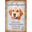 Schild Spruch "Golden Retriever, intelligent...