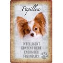 Schild Spruch "Papillon, intelligent energisch...