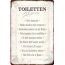 Schild Spruch "Toiletten Regeln, hinsetzen...