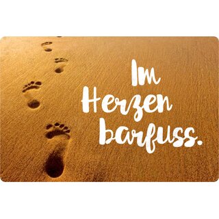 Schild Spruch "Im Herzen barfuss" 20 x 30 cm