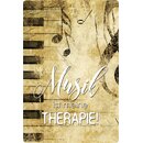 Schild Spruch "Musik ist meine Therapie" 20 x...