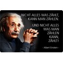 Schild Spruch "Nicht alles was zählt, kann man...