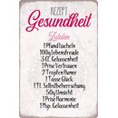 Schild Spruch "Rezept Gesundheit Zutaten" 20 x...