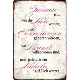Schild Spruch "Zuhause Liebe, Erinnerungen, Freunde, Lächeln" 20 x 30 cm