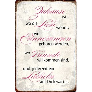 Schild Spruch "Zuhause Liebe, Erinnerungen, Freunde, Lächeln" 20 x 30 cm 