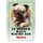 Schild Spruch "In diesem Haus wacht ein Mops" Hund 20 x 30 cm