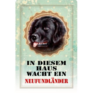 Schild Spruch "In diesem Haus wacht ein Neufundländer" Hund 20 x 30 cm
