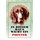 Schild Spruch "In diesem Haus wacht ein Pointer" Hund 20 x 30 cm