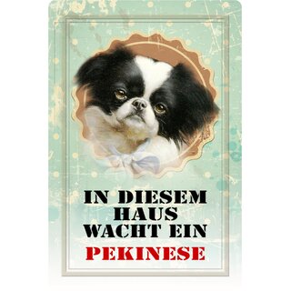 Schild Spruch "In diesem Haus wacht ein Pekinese" Hund 20 x 30 cm