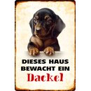 Schild Spruch "Dieses Haus bewacht ein Dackel"...