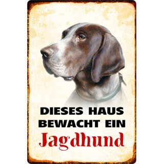 Schild Spruch "Dieses Haus bewacht ein Jagdhund" Hund 20 x 30 cm